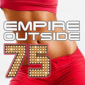 VA - Empire Outside 75