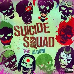OST -   / Suicide Squad: The Album