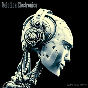 VA - Melodica Electronica [Compiled by Zebyte]