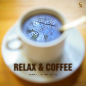 VA - Relax and Coffee
