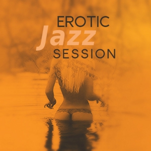 VA - Romantic Lovers Music Song - Erotic Jazz Session