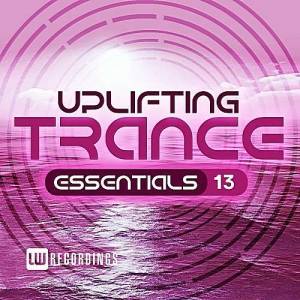 VA - Uplifting Trance Essentials Vol.13