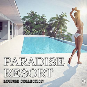 VA - Paradise Resort: Lounge Collection