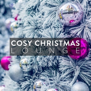 VA - Cosy Christmas Lounge, Vol. 1