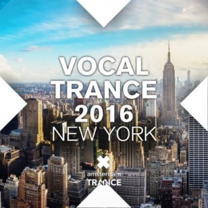 VA - Vocal Trance 2016 New York