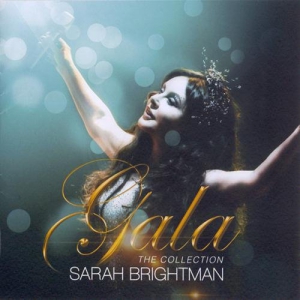 Sarah Brightman - Gala: The Collection