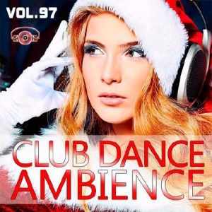 VA - Club Dance Ambience Vol.97