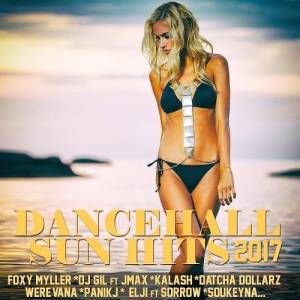 VA - Dancehall Sun Hits 2017