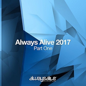 VA - Always Alive 2017 Part One