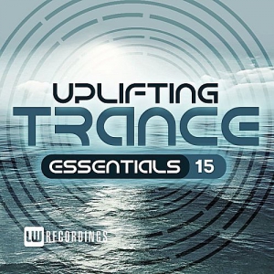 VA - Uplifting Trance Essentials Vol.15