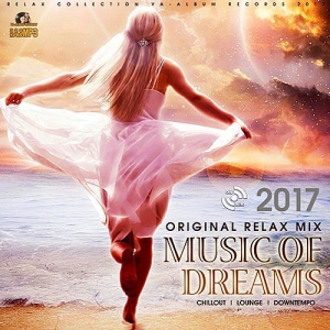 VA - Music Of Dreams: Original Relax Mix