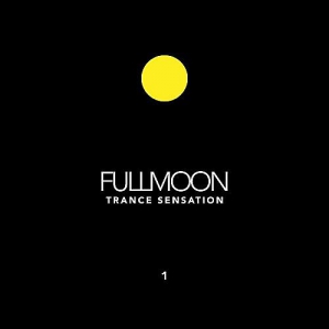 VA - Fullmoon Trance Sensation Vol.1