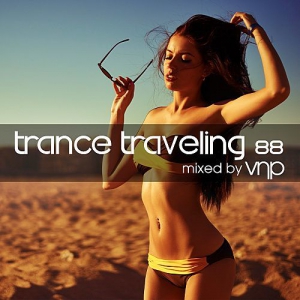 VA - Trance Traveling 88 (Mixed by VNP)