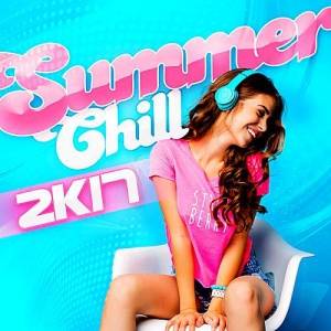 VA - Summer Chill 2k17