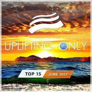 VA - Uplifting Only Top 15: June