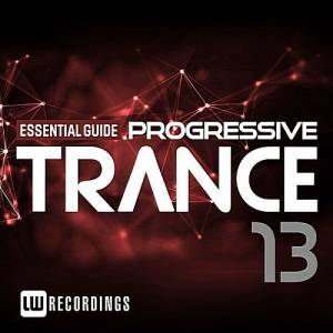 VA - Essential Guide Progressive Trance Vol.13