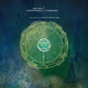 Musicformessier & Dan Caine - Timelessness
