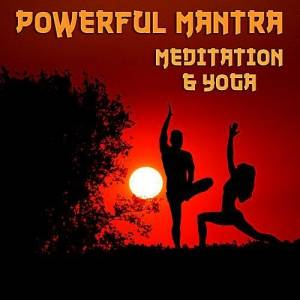 VA - Powerful Mantra Meditation & Yoga: 111 The Best Tracks For Deep Concentration Sleep & Relaxation 