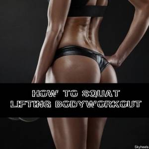 VA - How to Squat Lifting Bodyworkout
