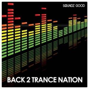 VA - Back 2 Trance Nation