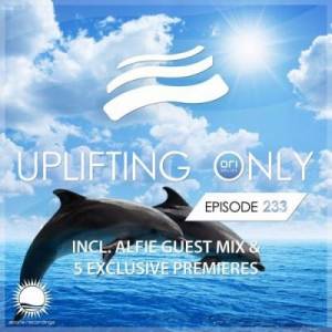 VA - Ori Uplift & Alfie - Uplifting Only 233