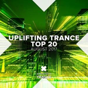VA - Uplifting Trance Top Twenty: August
