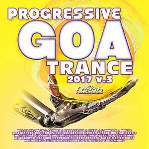 VA - Progressive Goa Trance Vol.3