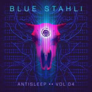 Blue Stahli - Antisleep Vol. 04