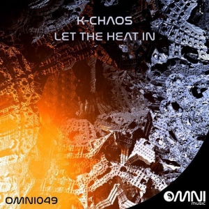 K-Chaos  Let The Heat In LP