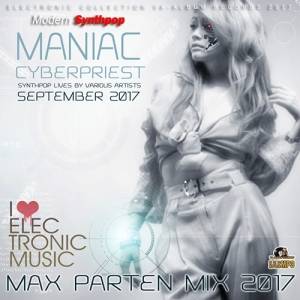 Maniac Cyberpriest: Synthpop Lives By Various Artist