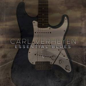 Carl Verheyen - Essential Blues