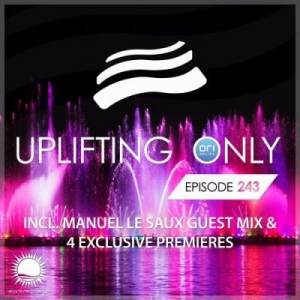 VA - Ori Uplift & Manuel Le Saux - Uplifting Only 243
