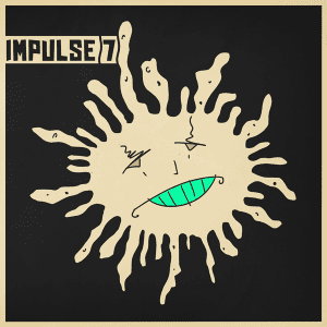  - Impulse 7:   
