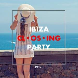 VA - Ibiza Closing 2017 Electronic Kid