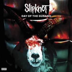 Slipknot - Day Of The Gusano 