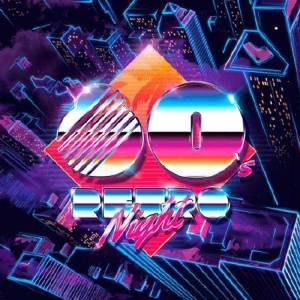  - 80s Retro Night