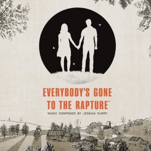 Jessica Curry, James Morgan, Metro Voices Choir & London Voices Choir - Everybody's Gone to the Rapture
