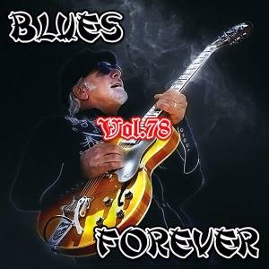 VA - Blues Forever, Vol.78