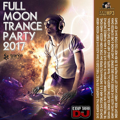 Разные mp3. Moon Trance. Trance Party. Луна транс.