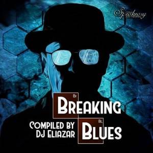 VA - Breaking Blues - Speakeasy Compilation Vol. 6 (Compiled by DJ Eliazar)
