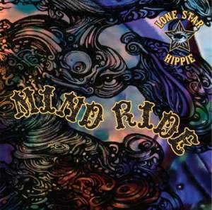 Lone Star Hippie - Mind Ride