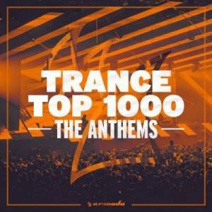 VA - Trance Top 1000 - The Anthems