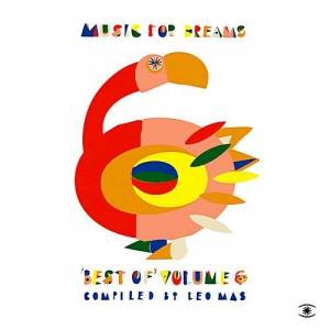 VA - Music For Dreams: Best Of Vol.6 (Compiled by Leo Mas)