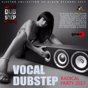  VA - Vocal Dubstep: Radical Party