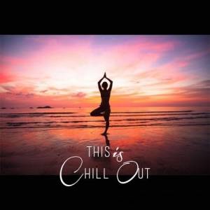 VA - This Is Chill Out (20 Chill Out, Lounge For Relaxing)
