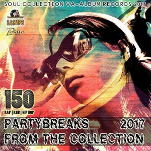 VA - Partybreaks From The Collection