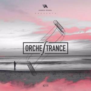 VA - Ahmed Romel - Orchestrance 215