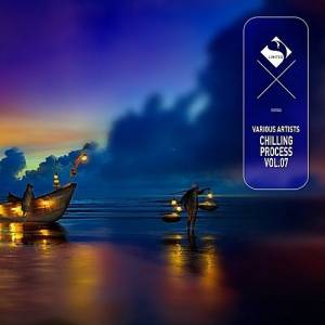 VA - Chilling Process Vol.07