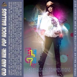  - Pop Rock Ballads: New And Old
