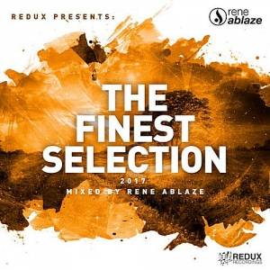 VA - Redux Presents: The Finest Selection (Mixed by Rene Ablaze)